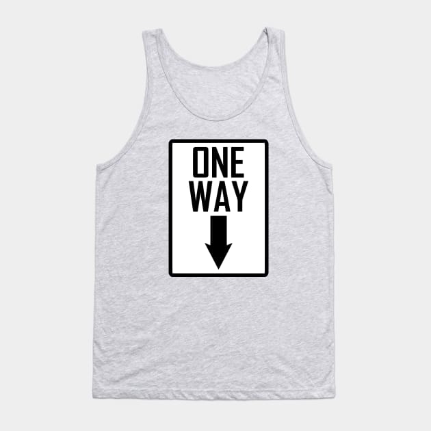 One way sign Tank Top by RandomSorcery